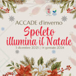 Accade d’Inverno. Spoleto illumina il Natale